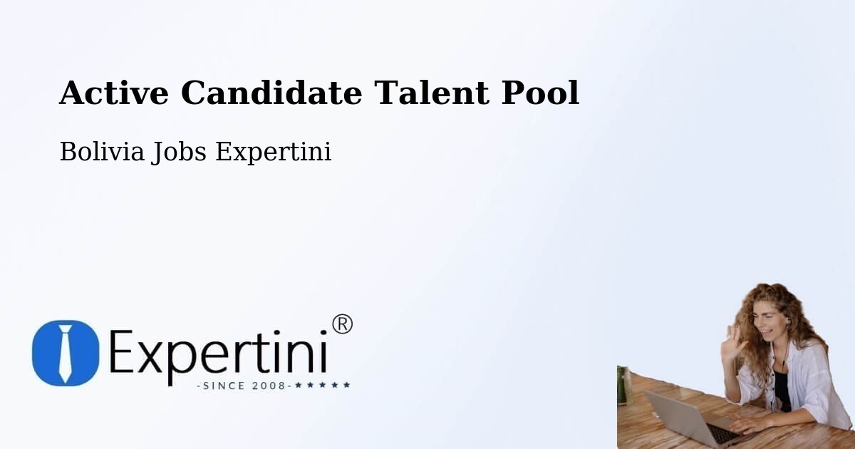 Active Candidate Talent Pool – Viloco - Bolivia Jobs Expertini