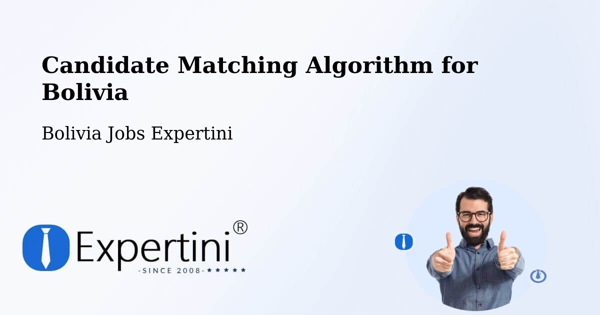 Candidate Matching Algorithm Overview – Viloco - Bolivia Jobs Expertini