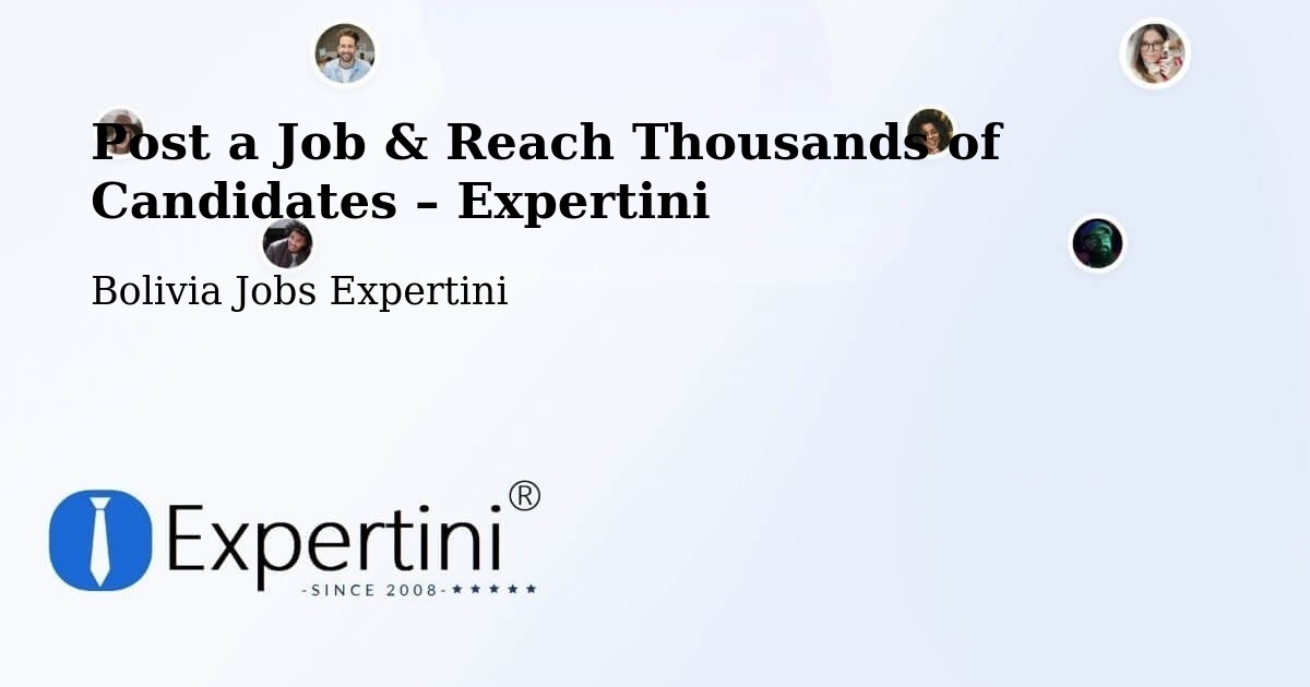 Post a Job in Viloco – Hire the Right Talent - Viloco, Bolivia Jobs Expertini