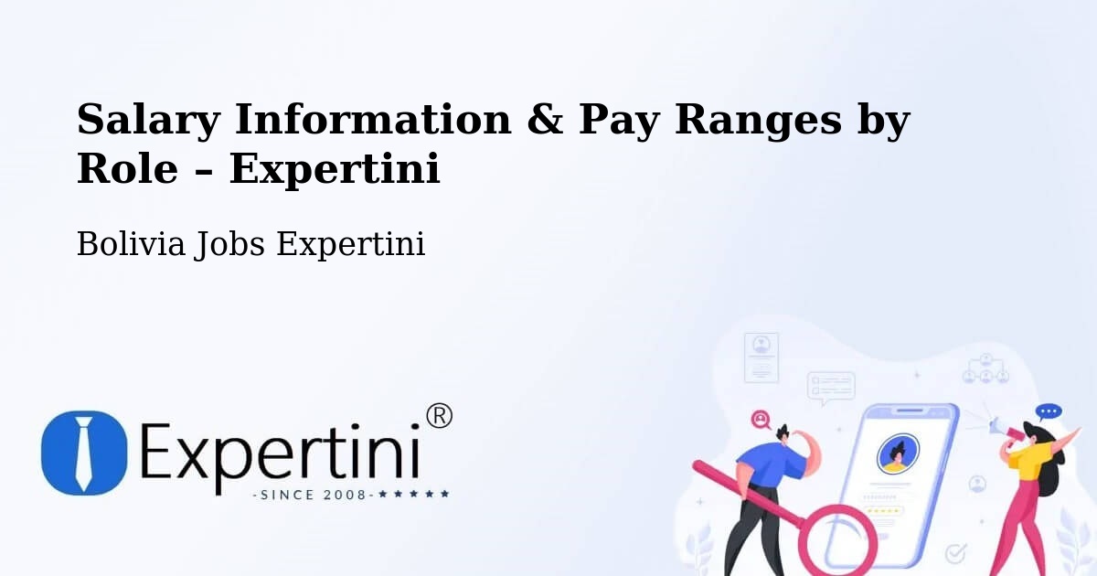 Salary Information & Pay Ranges – Viloco - Viloco, Bolivia Jobs Expertini
